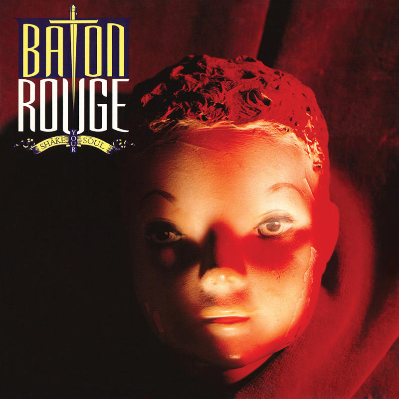 Baton Rouge - Shake Your Soul [1990]