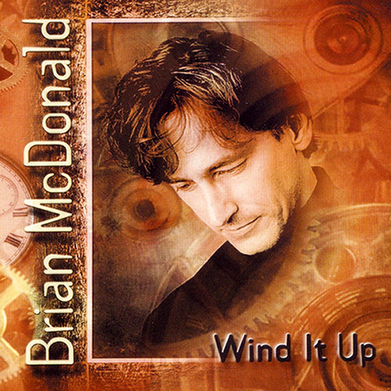 Brian McDonald - Wind It Up [2000]