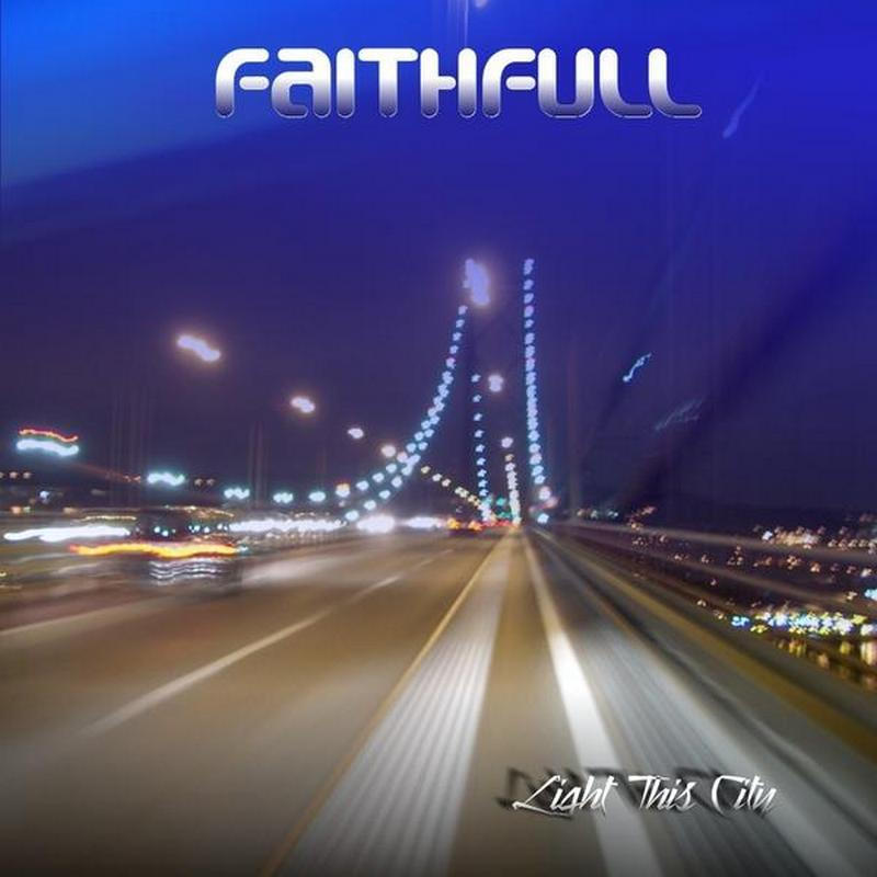 Faithfull - Light This City [2003]