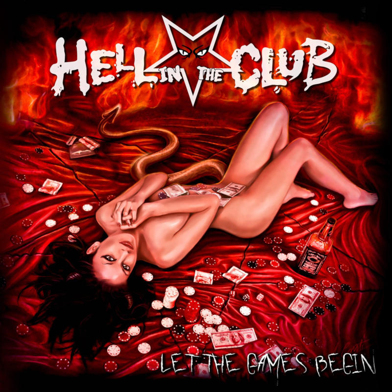 Hell In The Club - Let The Games Begin [2011]