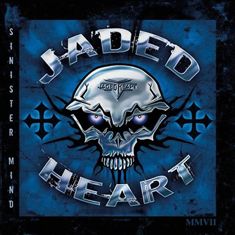 Jaded Heart - Sinister Mind