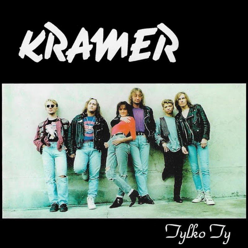 Kramer - Tylko Ty [1992]
