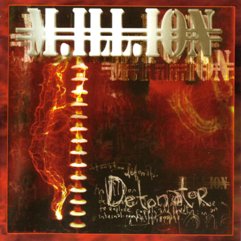 M.ill.ion - Detonator [2001]