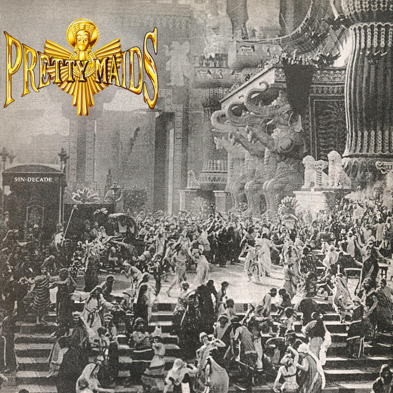 Pretty Maids - Sin-Decade