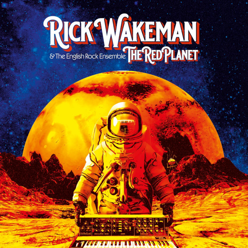 Rick Wakeman And The English Rock Ensemble - The Red Planet
