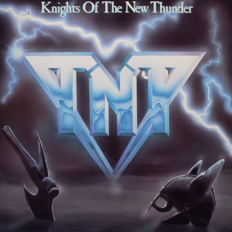 TNT - Knights Of The New Thunder
